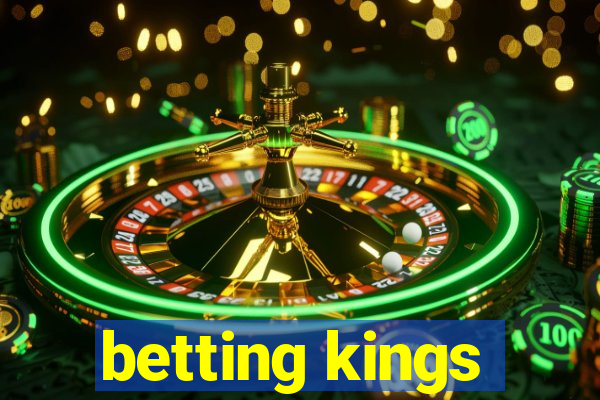 betting kings